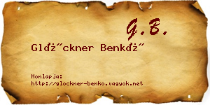 Glöckner Benkő névjegykártya
